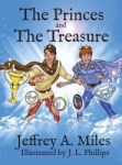 The princess and the treasure, Jeffrey miles, j.l. Phillips
